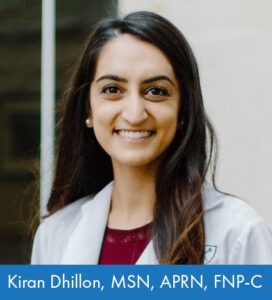 Kiran Dhillon, MSN, APRN, FNP-C